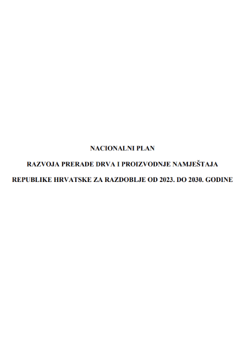 Nacionalni plan razvoja prerade drva i proizvodnje namještaja RH za razdoblje od 2023. do 2030.